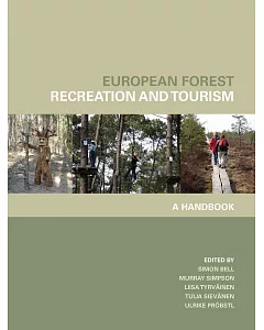 European Forest Recreation and Tourism: A Handbook