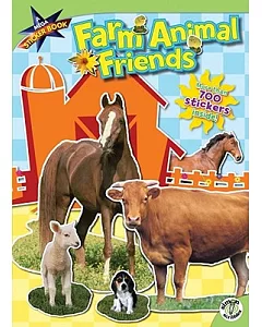 Farm Animals Friends: A Mega Sticker Book