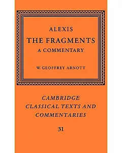 Alexis: The Fragments : A Commentary