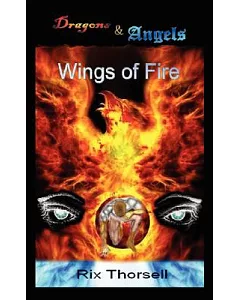 Dragons & Angels: Wings of Fire
