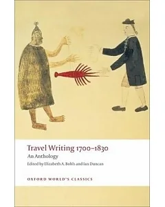 Travel Writing 1700-1830: An Anthology
