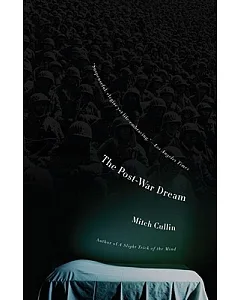 The Post-War Dream: A Novel