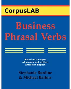 Business Phrasal Verbs: And Collocations