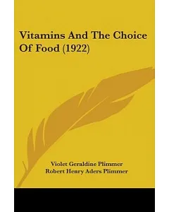Vitamins And The Choice Of Food