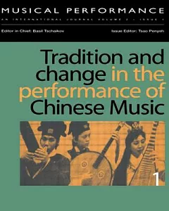 Tradition and Change in the Performance of Chinese