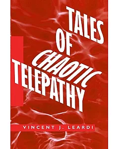 Tales of Chaotic Telepathy