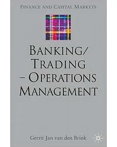 Banking/Trading: Operations Management