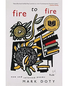 Fire to Fire: New and Selected Poems