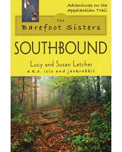 Barefoot Sisters: Southbound