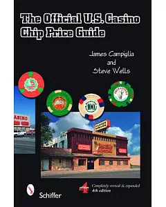 The Official U.S. Casino Chip Price Guide