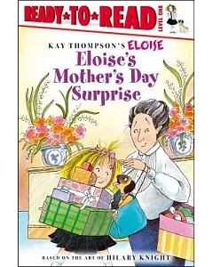 Eloise’s Mother’s Day Surprise