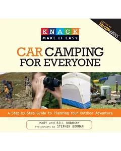 Knack Car Camping for Everyone: A Step-by-Step Guide to Planning Your Outdoor Adventure