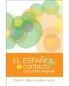 El espanol en contacto con otras lenguas