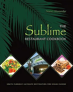 The Sublime Restaurant Cookbook