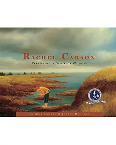 Rachel Carson: Preserving a Sense of Wonder