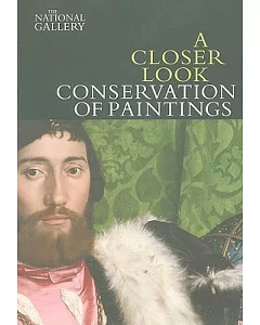A Closer Look: conservation of Paintings