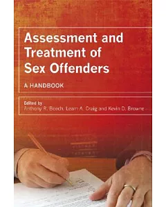 Assessment and Treatment of Sex Offenders: A Handbook