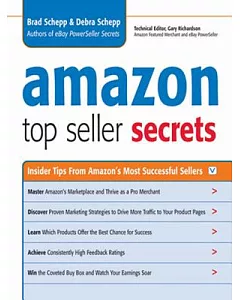 Amazon Top Seller Secrets: Insider Tips from Amazon’s Most Successful Sellers