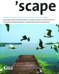 Scape 1 2009: The international Magazine of Landscape Architecture and Urbanism