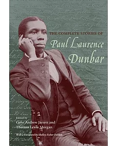 The Complete Stories of Paul Laurence Dunbar