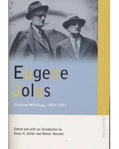 Eugene jolas: Critical Writings, 1924-1951