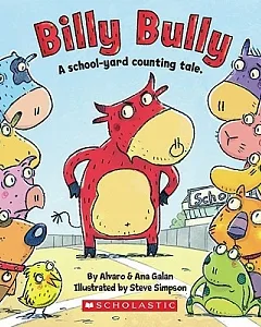 Billy Bully: A School-yard Counting Tale