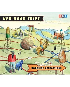 Roadside Attractions: Stories That Take You Away . . .