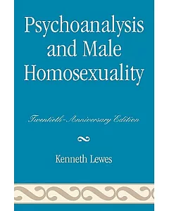 Psychoanalysis and Male Homosexuality