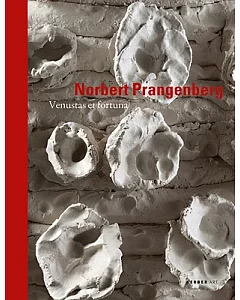 Norbert Prangenberg: Venustas Et Fortuna
