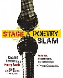 Stage a Poetry Slam: Creating Performance Poetry Events
