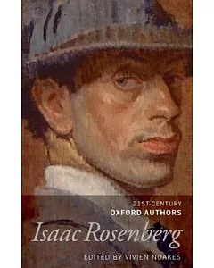 Isaac Rosenberg: 21st-Century Oxford Authors