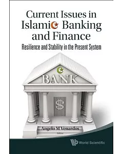 Current Issues in Islamic Banking and Finance