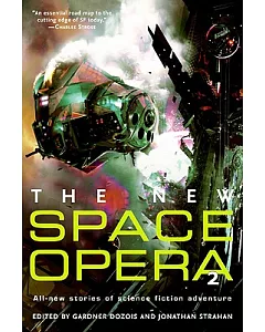 The New Space Opera 2