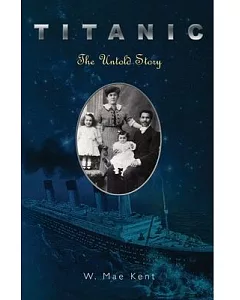 Titanic: The Untold Story