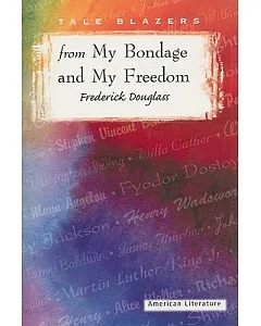 From My Bondage/ My Freedom