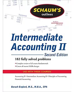 Schaum’s Outline of Intermediate Accounting II
