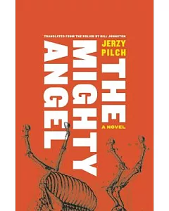 The Mighty Angel: A Novel