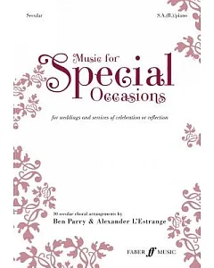 Music for Special Occasions -- Secular: For Weddings and Services of Celebration or Reflection