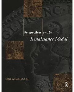 Perspectives on Renaissance Medal