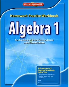 Algebra 1: Homework Practice Workbook