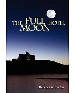 The Full Moon Hotel