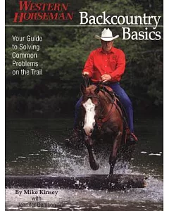 Backcountry Basics: Your Guide to Solving Problems on the Trail