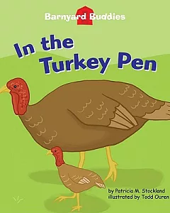 In the Turkey Pen