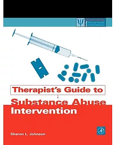 Therapist’s Guide to Substance Abuse Intervention