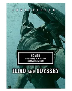 Homer: Iliad and Odyssey