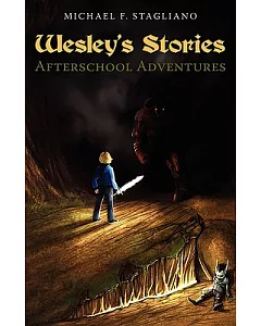 Wesley’s Stories: Afterschool Adventures