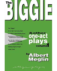 The Biggie and Other One-act Plays