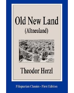 Old New Land (Altneuland)