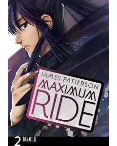 Maximum Ride the Manga 2