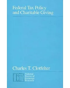 Federal Tax Policy and Charitable Giving
